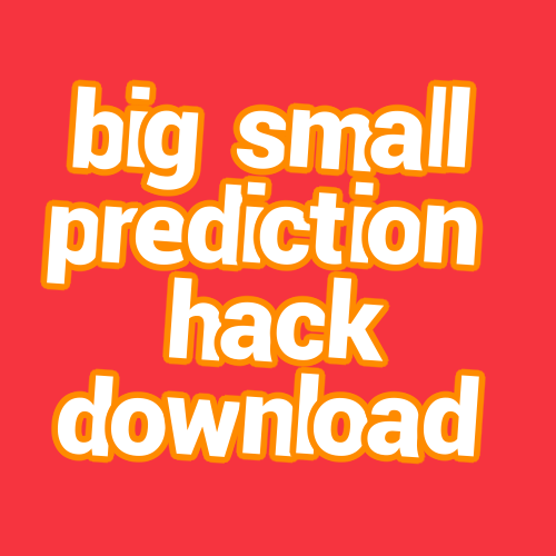 big small prediction hack download
